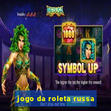 jogo da roleta russa